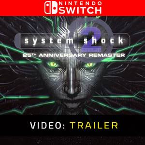 System Shock 2 25th Anniversary Remaster Nintendo Switch - Video-Trailer