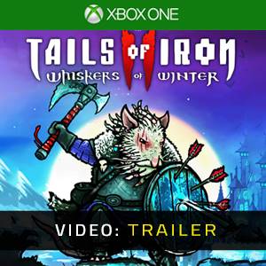 Tails of Iron 2: Whiskers of Winter Xbox One - Trailer