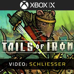 Tails of Iron Xbox Series X Video Trailer
