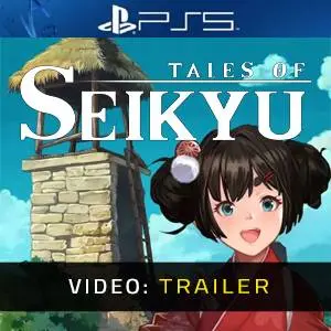 Tales of Seikyu PS5 - Video Trailer