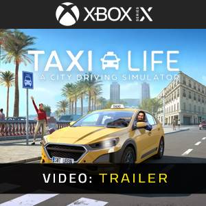 Taxi Life A City Driving Simulator Xbox Series - Trailer
