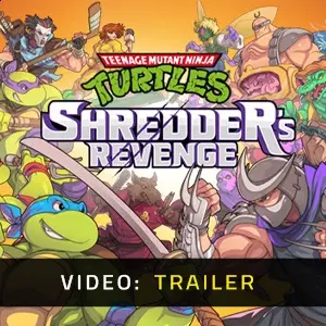 Teenage Mutant Ninja Turtles Shredder’s Revenge - Video Trailer