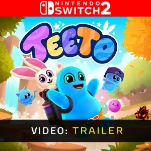 Teeto Nintendo Switch 2 - Video Trailer