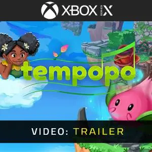 Tempopo Xbox Series - Video Trailer