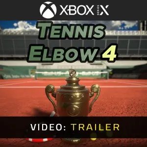 Tennis Elbow 4 Xbox Series - Video Trailer