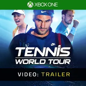 Tennis World Tour Xbox One - Trailer