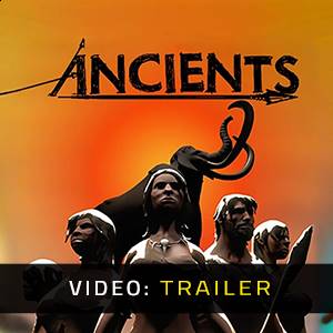The Ancients - Trailer