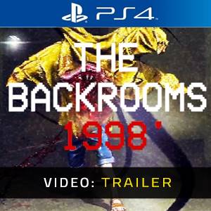 The Backrooms: 1998 PS4 - Video Trailer