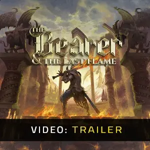 The Bearer & The Last Flame – Trailer