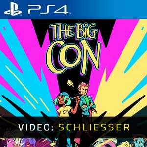 The Big Con Playstation 4