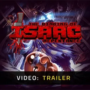 The Binding of Isaac: Repentance - Video Trailer