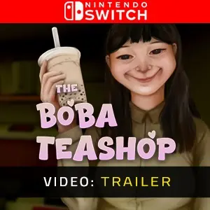The Boba Teashop - Video Trailer