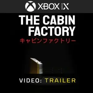 The Cabin Factory Xbox Series – Trailer