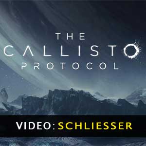 The Callisto Protocol Trailer Video
