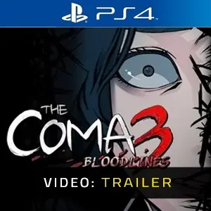 The Coma 3 Bloodlines PS4 Video Trailer
