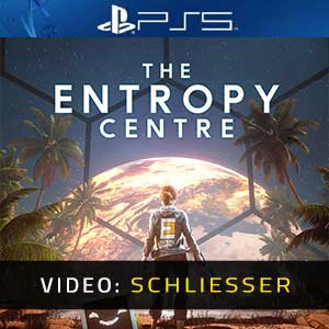 The Entropy Centre PS5- Video Anhänger