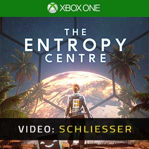 The Entropy Centre Xbox One- Video Anhänger