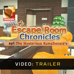 The Escape Room Chronicles ep1: The Mysterious KumaDonald’s - Video Trailer