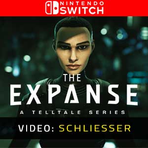 The Expanse A Telltale Series Nintendo Switch Video Trailer