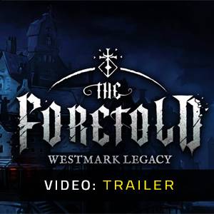 The Foretold Westmark Legacy - Trailer