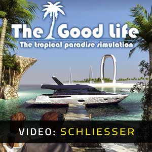 The Good Life video trailer