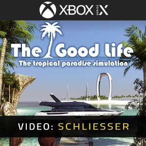 The Good Life Xbox Series X video trailer