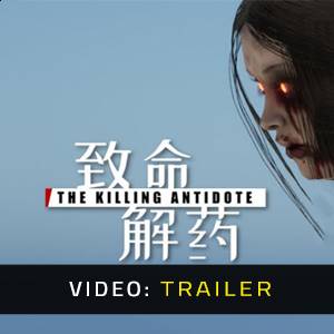 The Killing Antidote - Video-Trailer