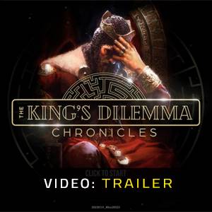 The King’s Dilemma Chronicles - Trailer