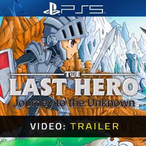 The Last Hero: Journey to the Unknown PS5 – Trailer