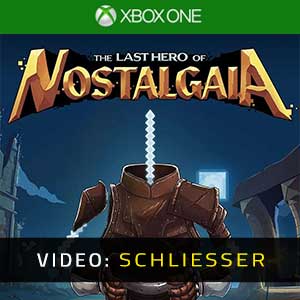 The Last Hero of Nostalgaia Xbox One- Video Anhänger