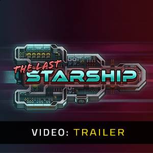 The Last Starship - Video-Trailer