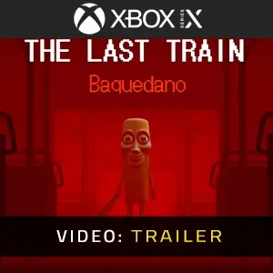 THE LAST TRAIN: Baquedano - Video Trailer