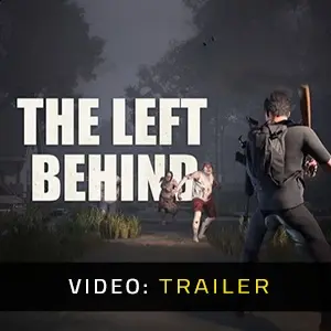 The Left Behind - Trailer