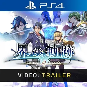 The Legend of Heroes: Kai no Kiseki -Farewell, O Zemuria- PS4 - Video Trailer