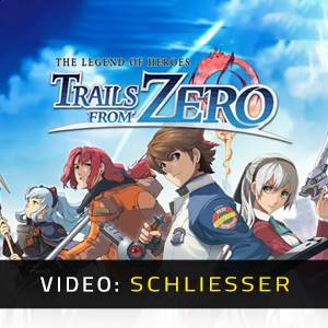 The Legend of Heroes Trails - Video Anhänger