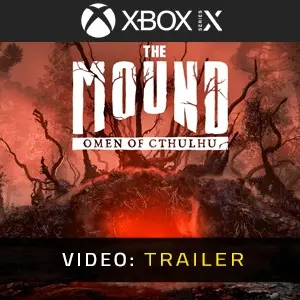 The Mound Omen of Cthulhu Xbox Series - Trailer