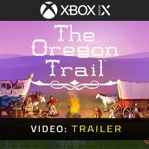 The Oregon Trail Xbox Series - Trailer