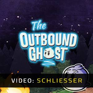 The Outbound Ghost - Video Anhänger