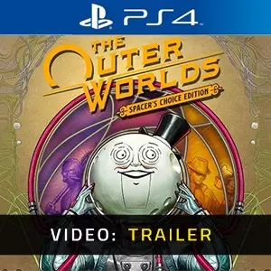 The Outer Worlds Spacer’s Choice Edition PS4 - Video Anhänger