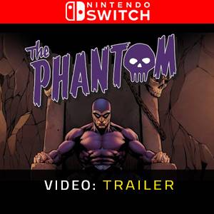 The Phantom Nintendo Switch – Trailer