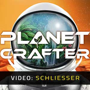The Planet Crafter - Video Anhänger