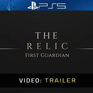 The Relic: The First Guardian PS5 – Trailer