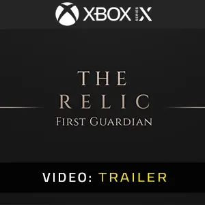 The Relic: The First Guardian Xbox Series – Trailer