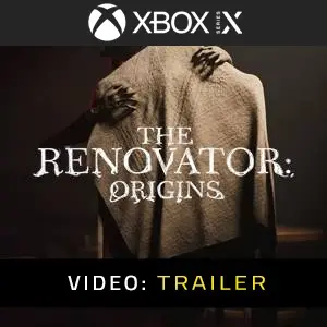The Renovator: Origins Xbox Series – Trailer