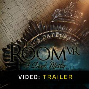 The Room VR: A Dark Matter - Trailer