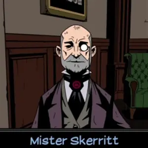 The Seance of Blake Manor - Mister Skerritt