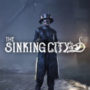 The Sinking City zeigt im neuen Trailer “Deadly” Suits