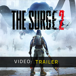 The Surge 2 - Video-Trailer