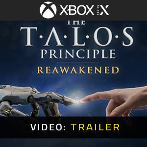 The Talos Principle: Reawakened Xbox Series - Video Trailer