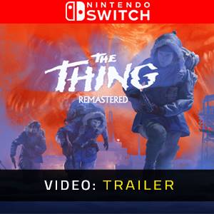The Thing: Remastered Nintendo Switch - Trailer
